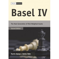 Basel IV: The Next Generation of Risk Weighted Assets