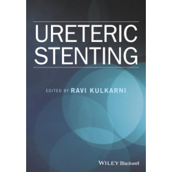 Ureteric Stenting