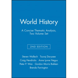 World History: A Concise Thematic Analysis, 2 Volume Set