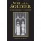 War and the Soldier in the Fourteenth Century