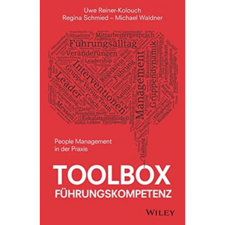Toolbox Fuhrungskompetenz: People Management in der Praxis