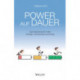 Power auf Dauer: Das Geheimnis fur mehr Energie, Achtsamkeit und Erfolg