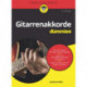Gitarrenakkorde fur Dummies