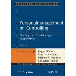 Personalmanagement im Controlling: Einstieg und Entwicklungsmoglichkeiten