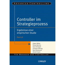 Controller im Strategieprozess: Ergebnisse einer empirischen Studie