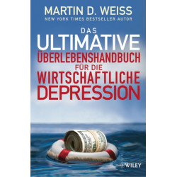 Das ultimative Uberlebenshandbuch fur die wirtschaftliche Depression