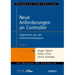 Neue Anforderungen an Controller: Ergebnisse aus der Unternehmenspraxis