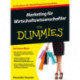 Marketing fur Wirtschaftswissenschaftler fur Dummies