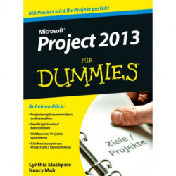Microsoft Project 2013 fur Dummies