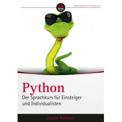 Python. Der Sprachkurs fur Einsteiger und Individualisten