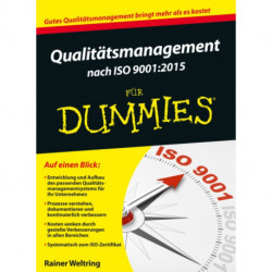 Qualitatsmanagement nach ISO 9001-2015 fur Dummies