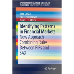 Identifying Patterns in Financial Markets: New Approach Combining Rules Between PIPs and SAX