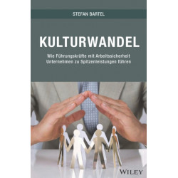 Kulturwandel: Wie Fuhrungskrafte mit Arbeitssicherheit Unternehmen zu Spitzenleistungen fuhren
