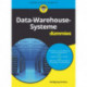 Data-Warehouse-Systeme fur Dummies