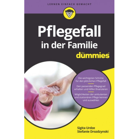 Pflegefall in der Familie fur Dummies