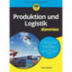 Produktion und Logistik fur Dummies