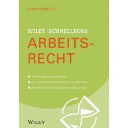 Wiley-Schnellkurs Arbeitsrecht