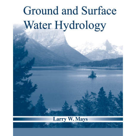 Ground and Surface Water Hydrology
