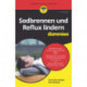Sodbrennen und Reflux lindern fur Dummies