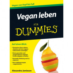 Vegan leben fur Dummies