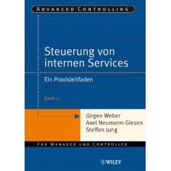 Steuerung interner Servicebereiche: Ein Praxisleitfaden