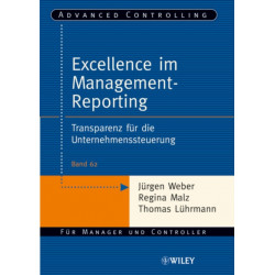 Excellence im Management-Reporting: Transparenz fur die Unternehmenssteuerung