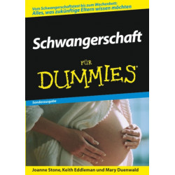 Schwangerschaft fur Dummies: Sonderausgabe