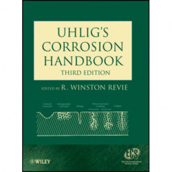 Uhlig's Corrosion Handbook