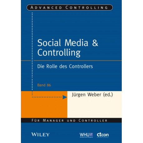 Social Media and Controlling: Die Rolle des Controllers