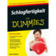 Schlagfertigkeit fur Dummies