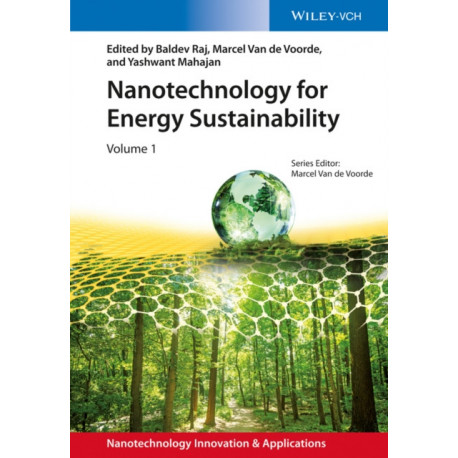 Nanotechnology for Energy Sustainability, 3 Volume Set: 3 Volume Set