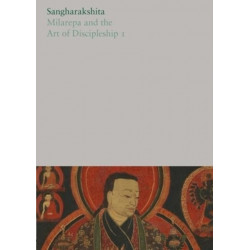 Milarepa and the Art of Discipleship I