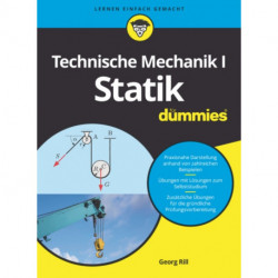 Technische Mechanik I Statik fur Dummies