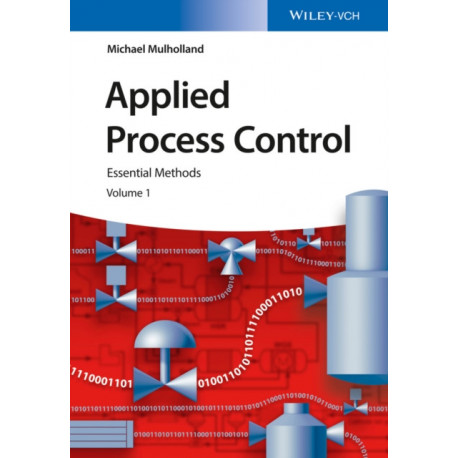 Applied Process Control: Essential Methods