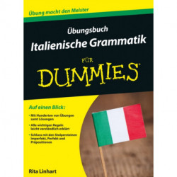 Ubungsbuch Italienische Grammatik fur Dummies