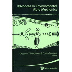 Advances In Environmental Fluid Mechanics