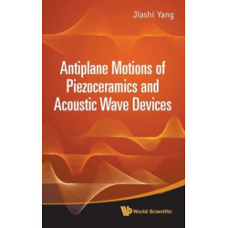 Antiplane Motions Of Piezoceramics And Acoustic Wave Devices