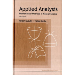 Applied Analysis: Mathematical Methods In Natural Science (2nd Edition)