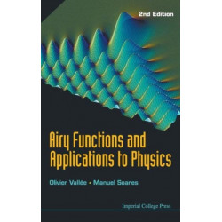 Airy Functions And Applications To Physics (2nd Edition)