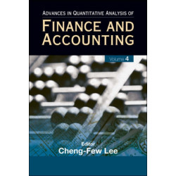 Advances In Quantitative Analysis Of Finance And Accounting (Vol. 4)