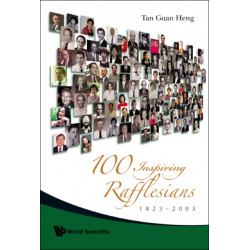 100 Inspiring Rafflesians, 1823-2003