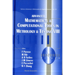 Advanced Mathematical And Computational Tools In Metrology And Testing Viii