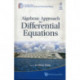 Algebraic Approach To Differential Equations