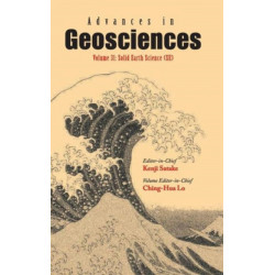 Advances In Geosciences - Volume 31: Solid Earth Science (Se)