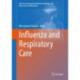 Influenza and Respiratory Care
