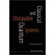 Classical And Quantum Dissipative Systems