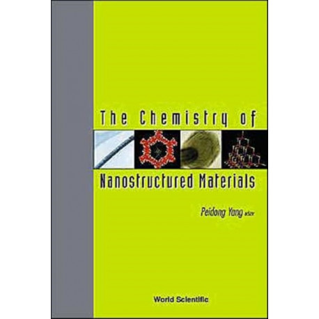 Chemistry Of Nanostructured Materials, The
