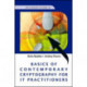 Basics Of Contemporary Cryptography For It Practitioners
