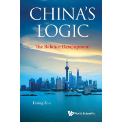 China's Logic: The Balance Development