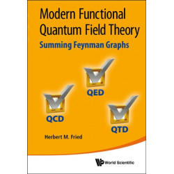Modern Functional Quantum Field Theory: Summing Feynman Graphs